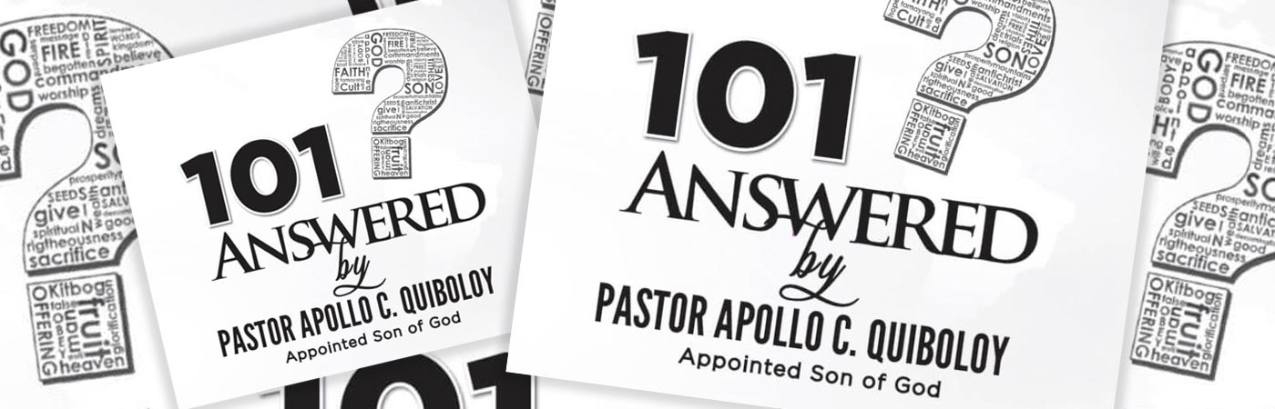 Frequently Asked Questions about Pastor Apollo Quiboloy