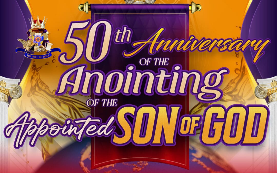 Happy 50th Anniversary of the Anointing of the Appointed Son of God, Pastor Apollo C. Quiboloy!