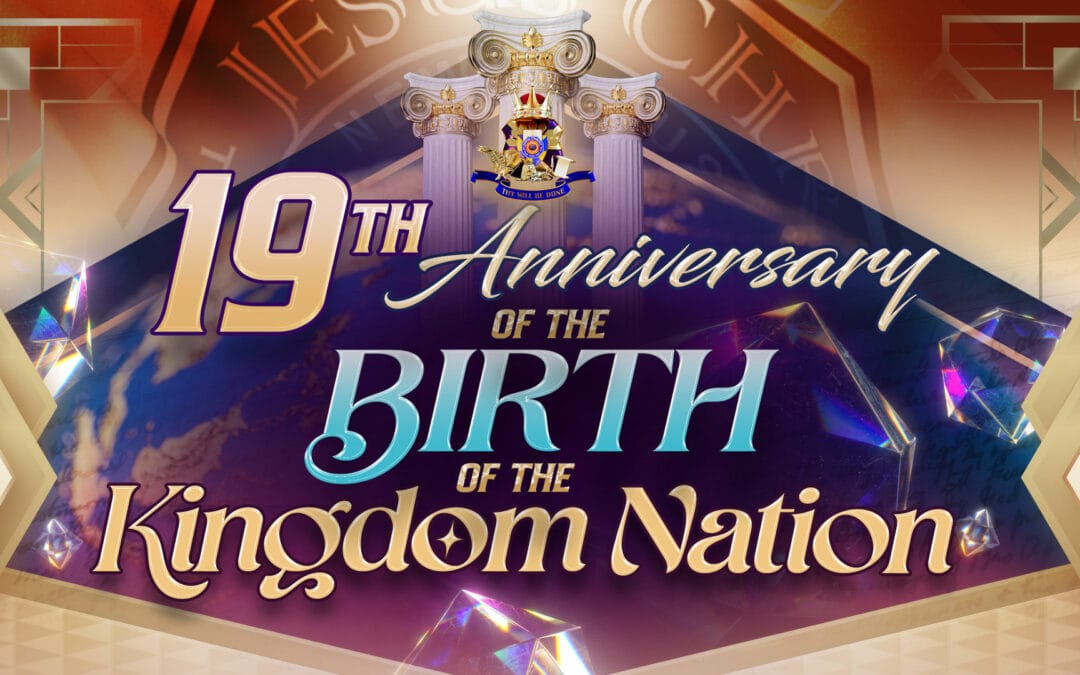 19th Anniversary of the Birth of the Kingdom Nation